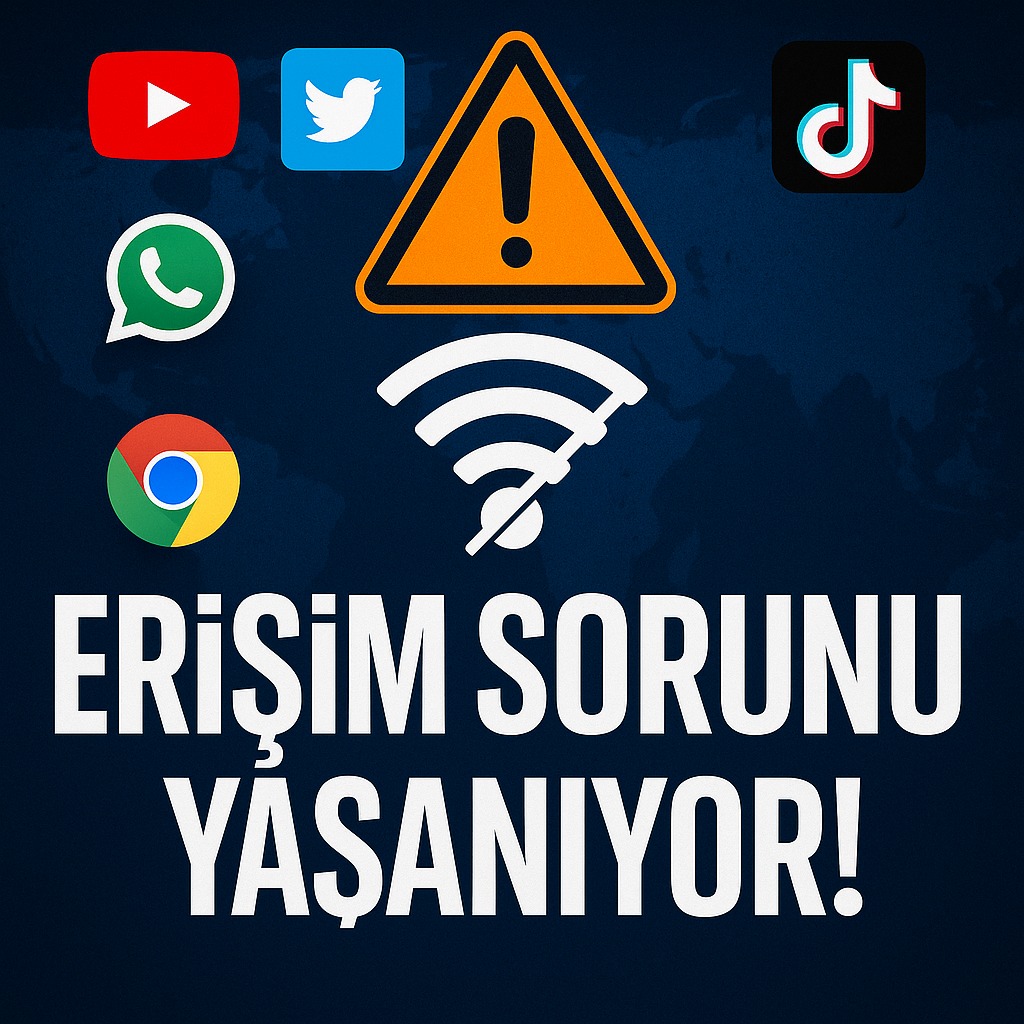 TÜRKİYE GENELİNDE ERİŞİM SORUNU! KULLANICILAR İNTERNETE VE UYGULAMALARA BAĞLANAMADI