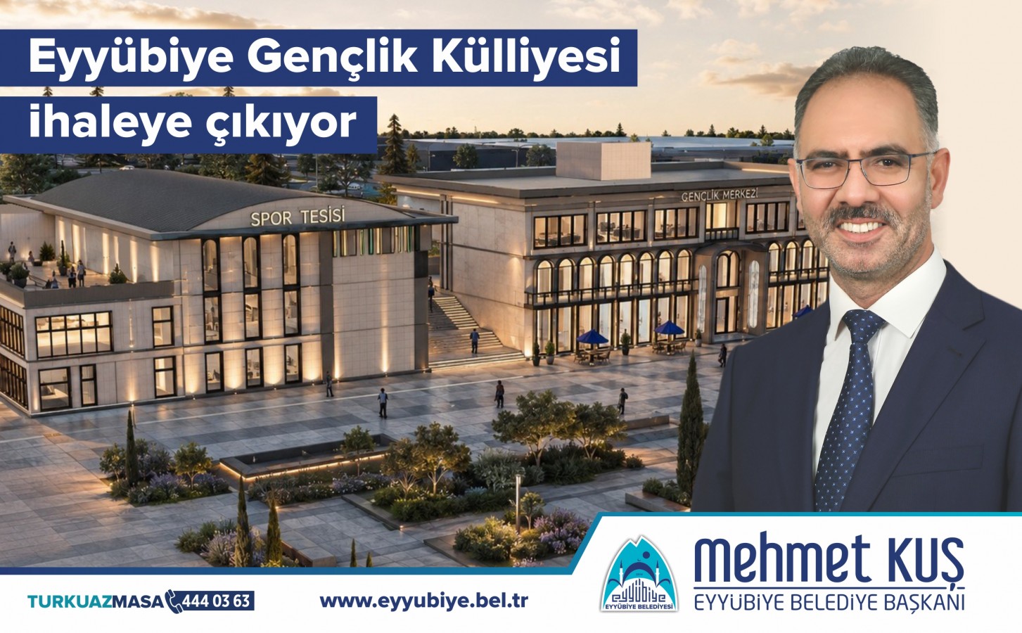 EYYÜBİYE’YE DEV GENÇLİK KÜLLİYESİ GELİYOR! İHALE TARİHİ BELLİ OLUYOR