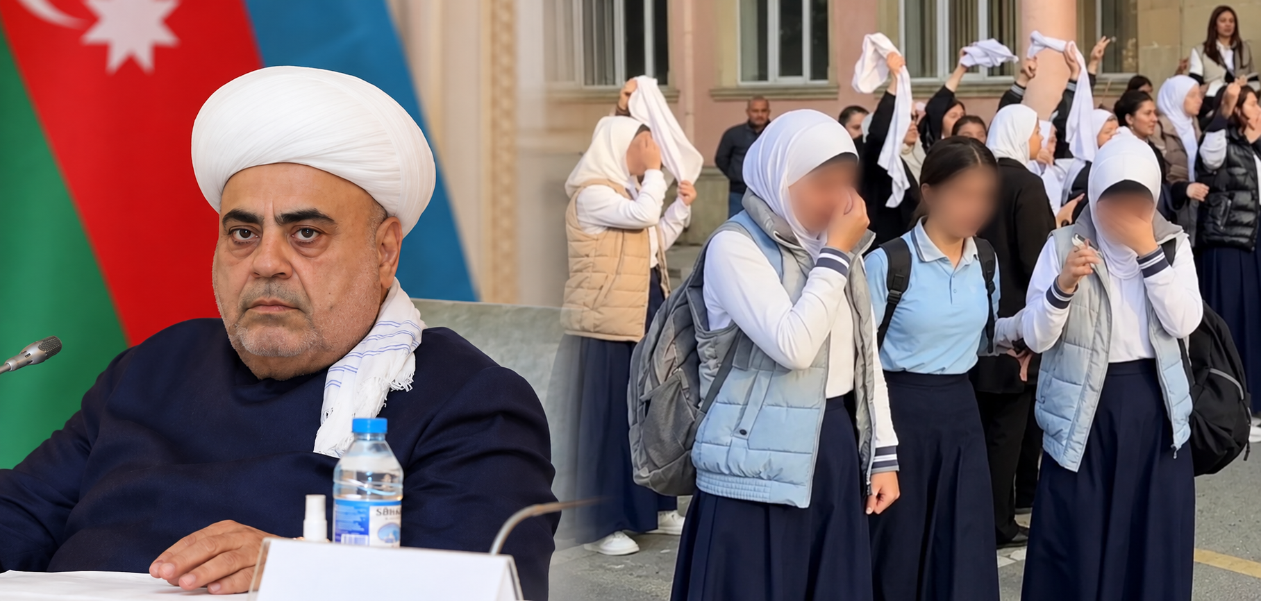 AZERBAYCAN BAŞMÜFTÜSÜ, OKULLARDAKİ BAŞÖRTÜSÜ YASAĞINI BÖYLE SAVUNDU