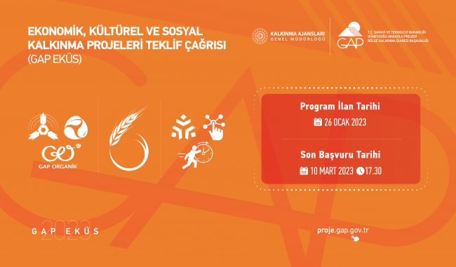 GAP İdaresi Başkanlığı 2023 yılı projeleri için çağrıya çıktı;