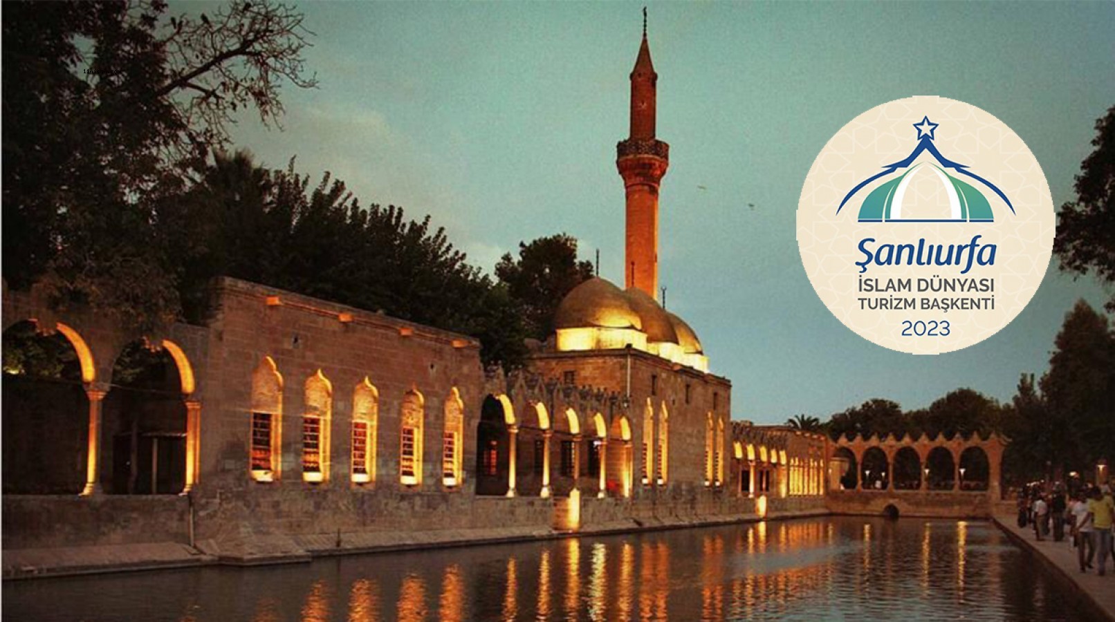 İslam ülkelerinin turizm kenti Şanlıurfa